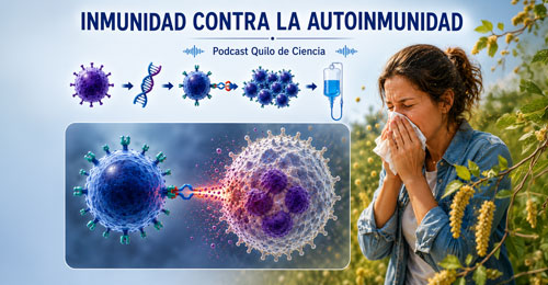 Inmunidad - Quilo de Ciencia podcast - Cienciaes.com