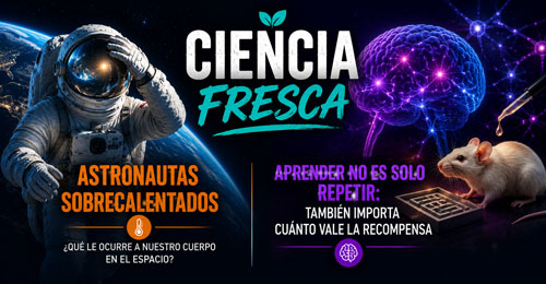 Astronautas y aprendizaje - Ciencia Fresca podcast - Cienciaes.com