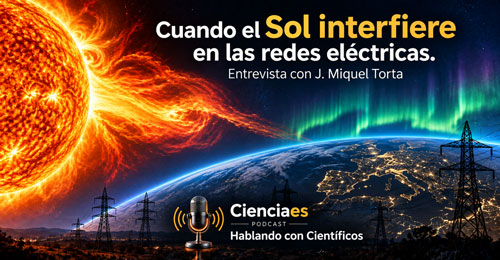 Tormenta magnetica 2024 - Hablando con Científicos podcast - Cienciaes.com
