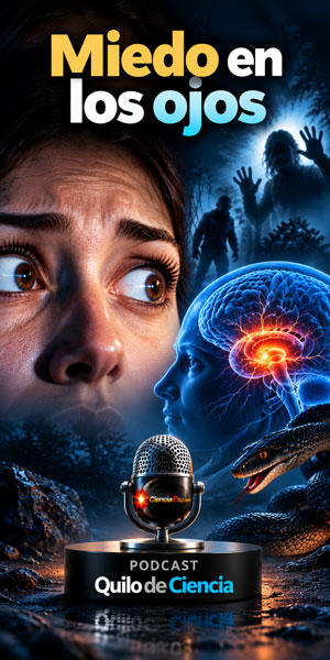 Miedo - Quilo de Ciencia podcast - Cienciaes.com